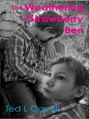 cover image of The Weathering of Strawberry Ben